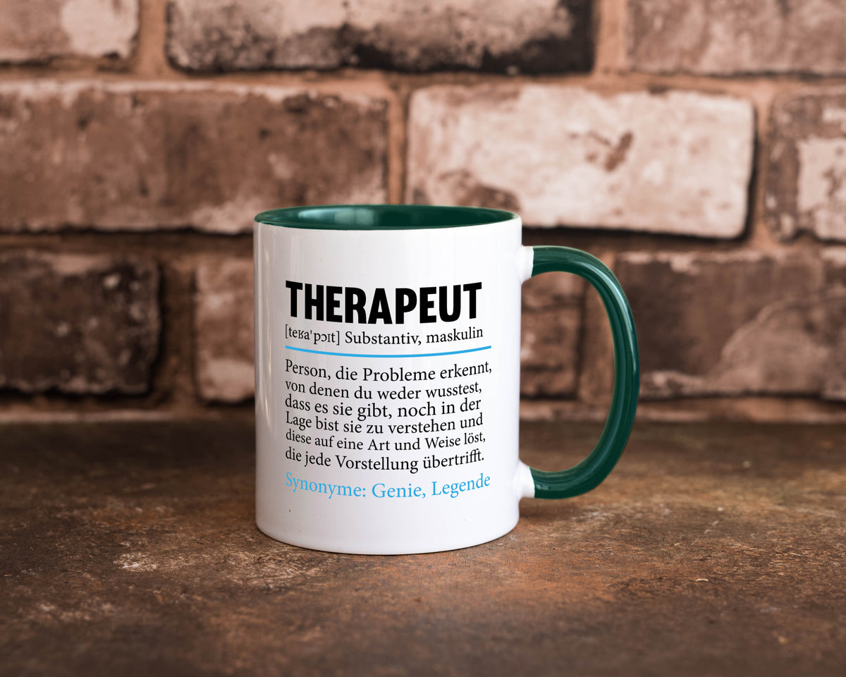 Therapeut | Psychotherapie Therapie Beruf lustig Humor Arbeit Kollegen Büro Tasse