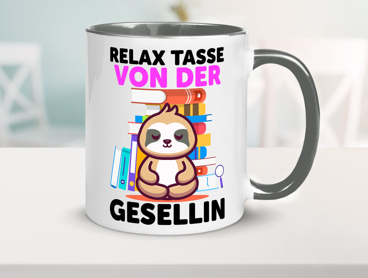 Relax Tasse: Gesellin | Handwerkerinnen lustig Humor Geschenkidee Geschenk Tasse