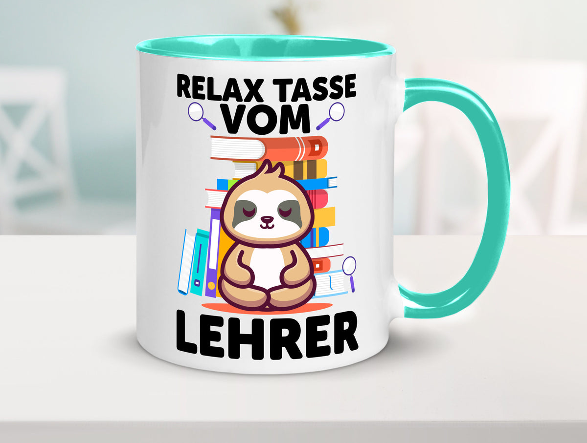Relax Tasse: Lehrer | Schule Beruf Schüler lustiger Spruch Geschenk Arbeit
