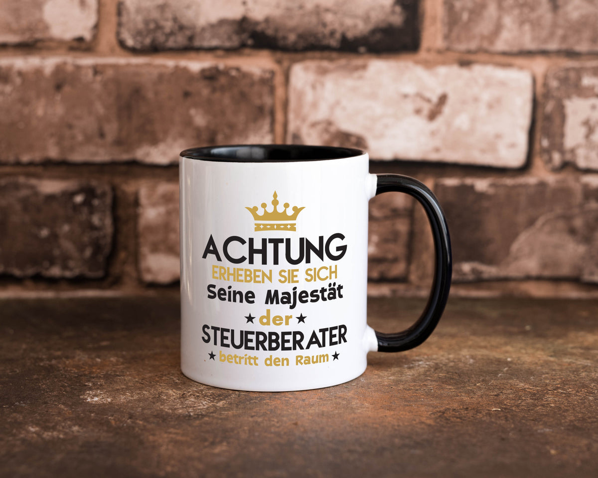 Seine Majestät Steuerberater | Steuern v2 Geschenk Humor Geschenkidee lustiger Tasse