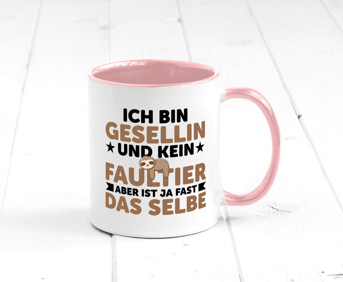 Ich bin kein Faultier: Gesellin | Handwerkerinnen v2 Geschenkidee Tierliebhaber Tasse