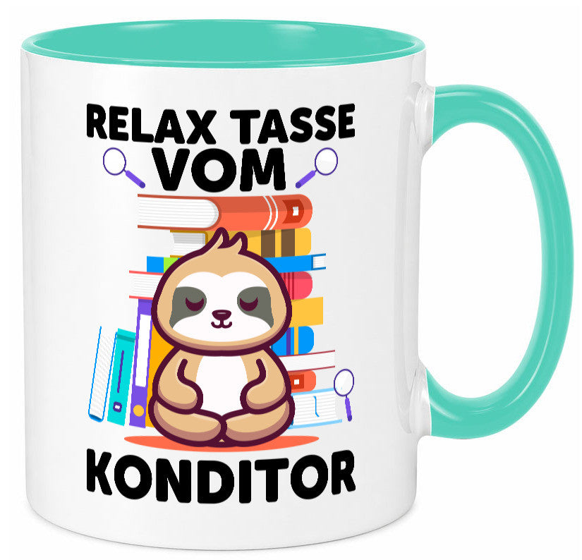Relax Tasse: Konditor | Konditorei lustiger Spruch Geschenk Humor Geschenkidee