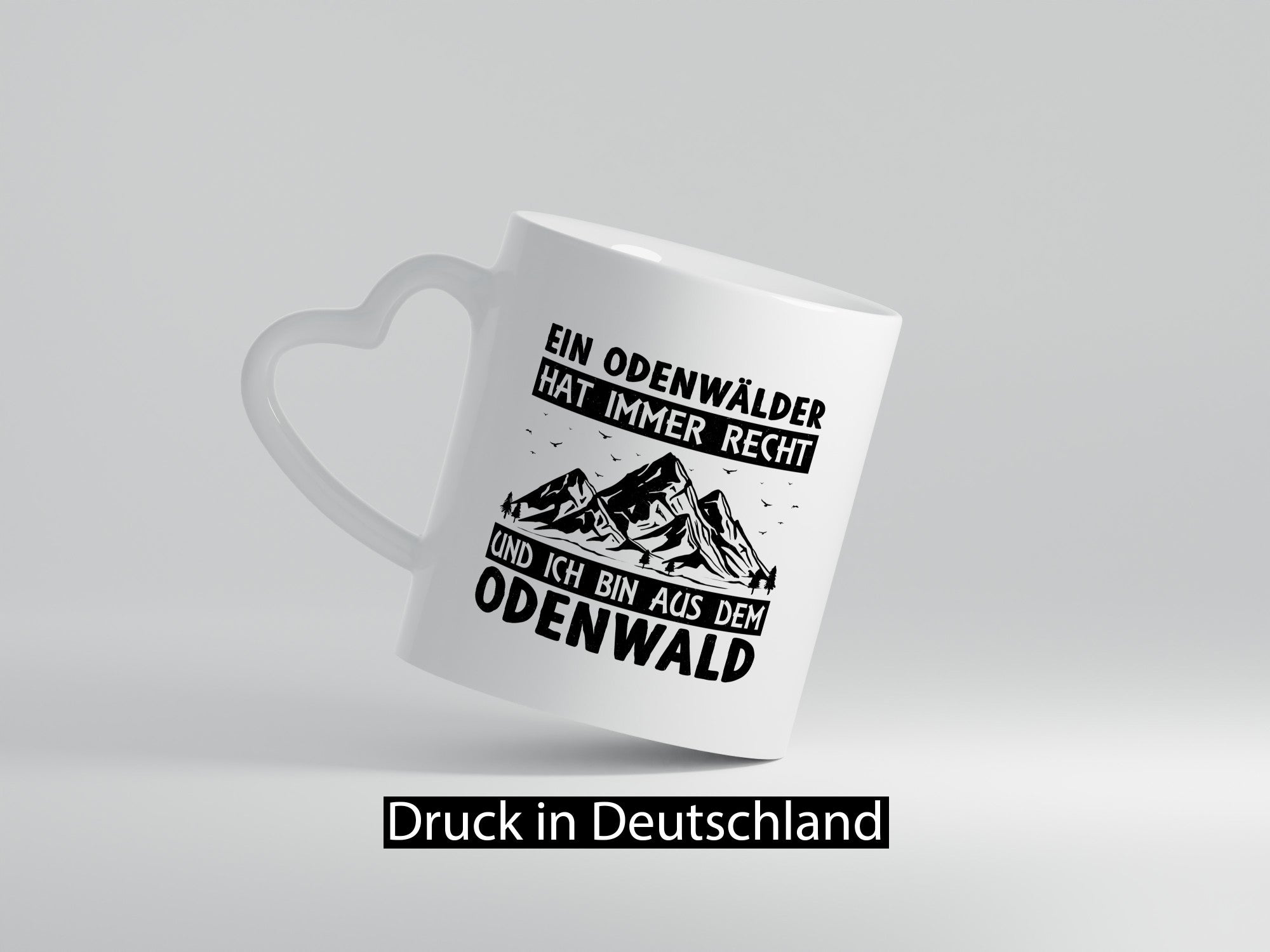 Odenwälder hat immer Recht | Gebirge Wald Geschenk Humor Geschenkidee lustiger