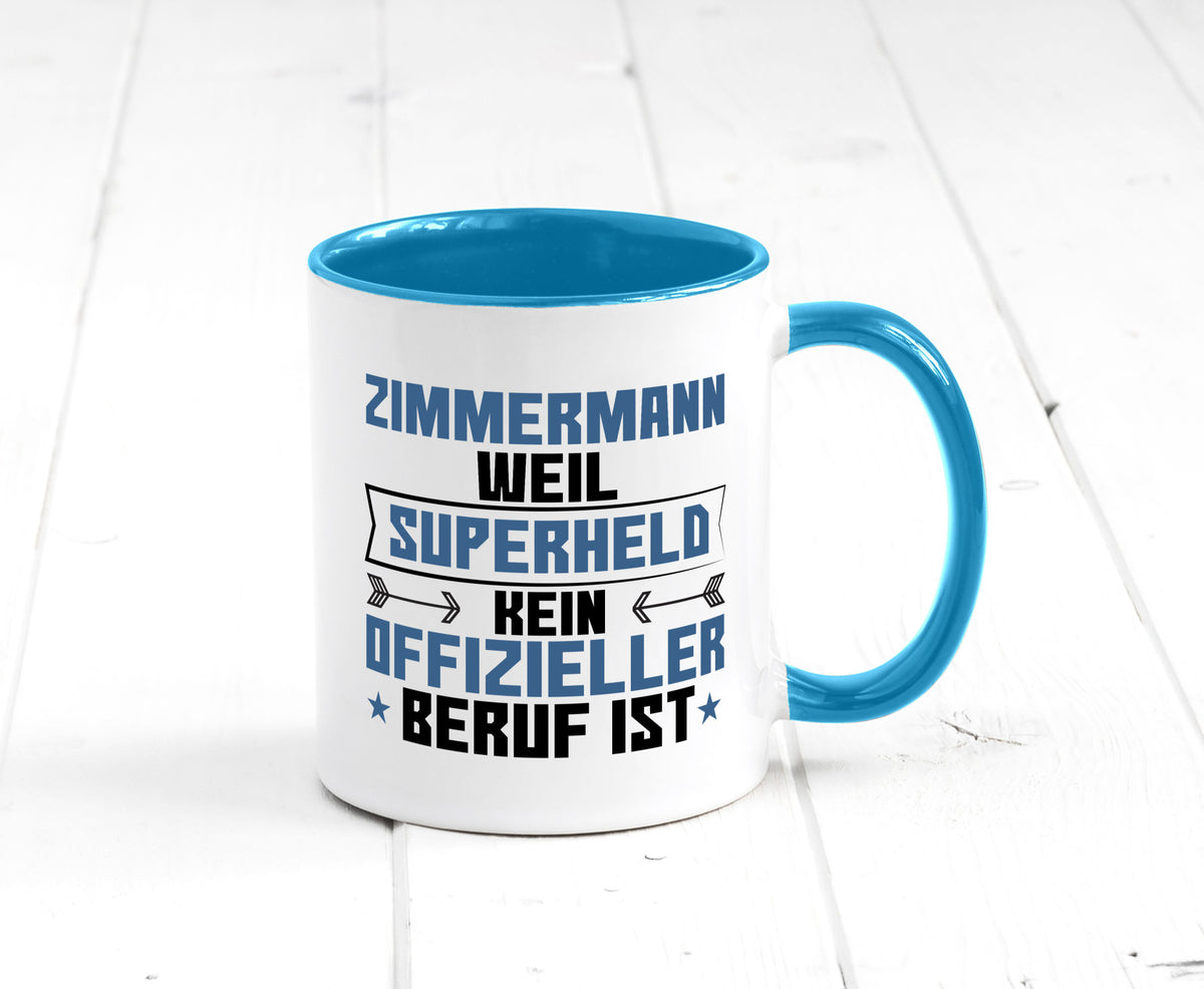 Superheld Zimmermann | Handwerker Holzbau Geschenk Humor Geschenkidee lustiger Tasse