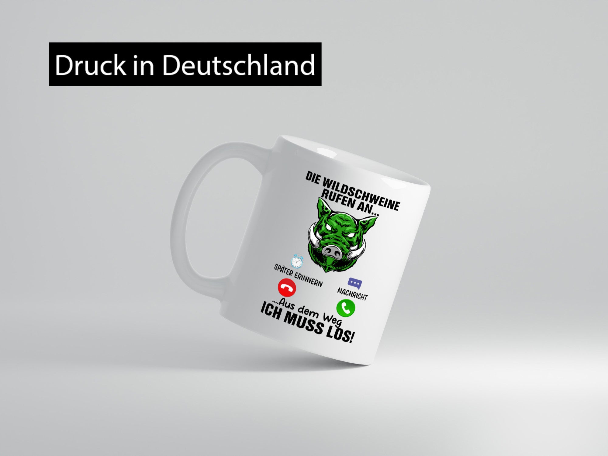 Wildschweinjagt | Wildscheine rufen an Jäger Humor Geschenkidee Tasse