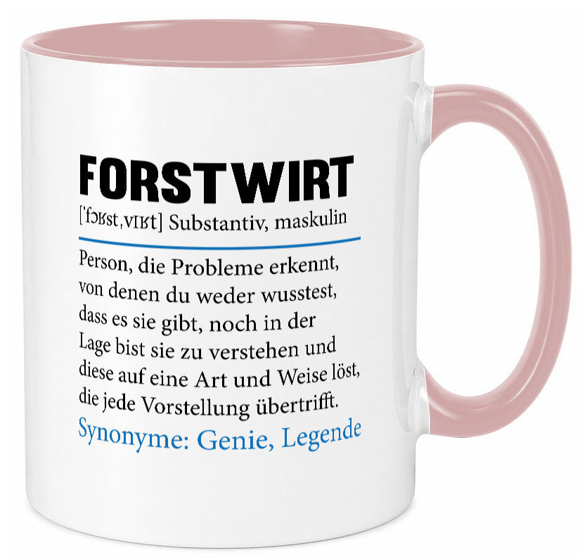 Forstwirt | Spruch Beruf Waldarbeiter lustig Geschenkidee Arbeit Kollegen Büro Tasse