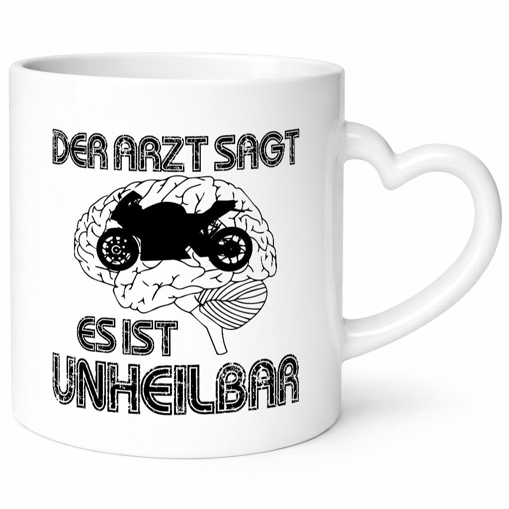Unheilbar | Motorrad Biker lustig Humor Geschenkidee Geschenk Tasse