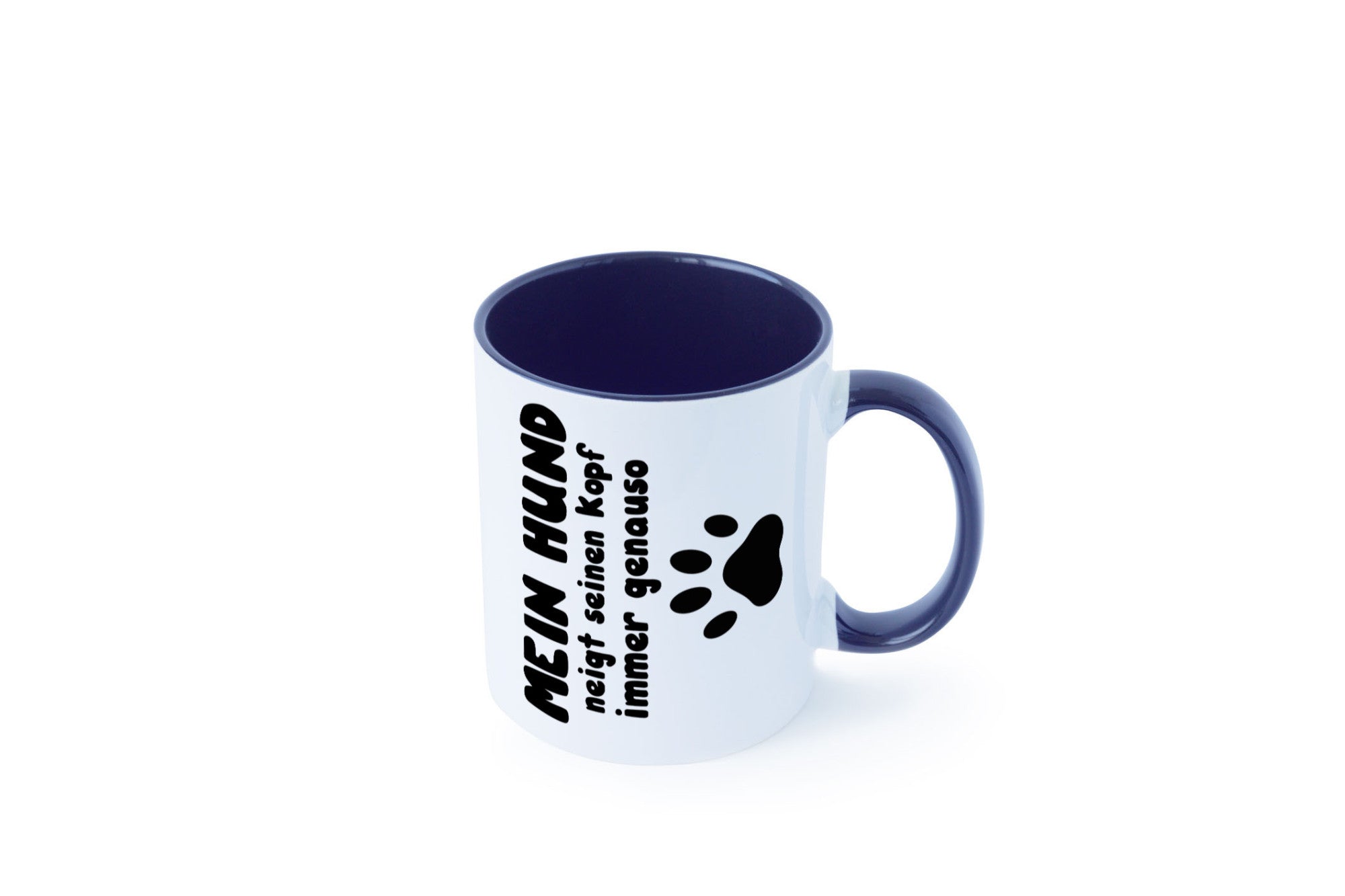 Mein Hund | lustige Tasse Hundebesitzer Humor lustiger Spruch Geschenk