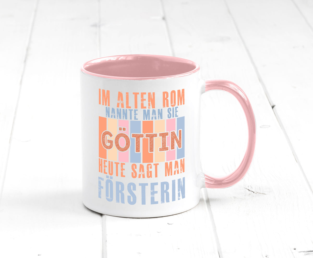 Heute sagt man: Försterin | Forst Arbeit lustig Kollegen Büro Geschenk Tasse