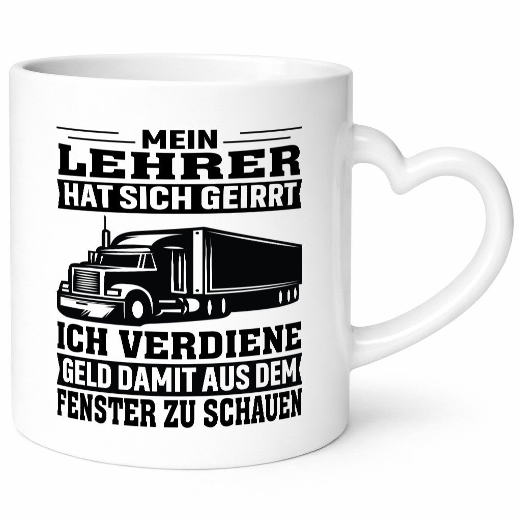 Teacher Was Wrong | Trucker Gift Humorous Gift Idea Funny Quote Mug