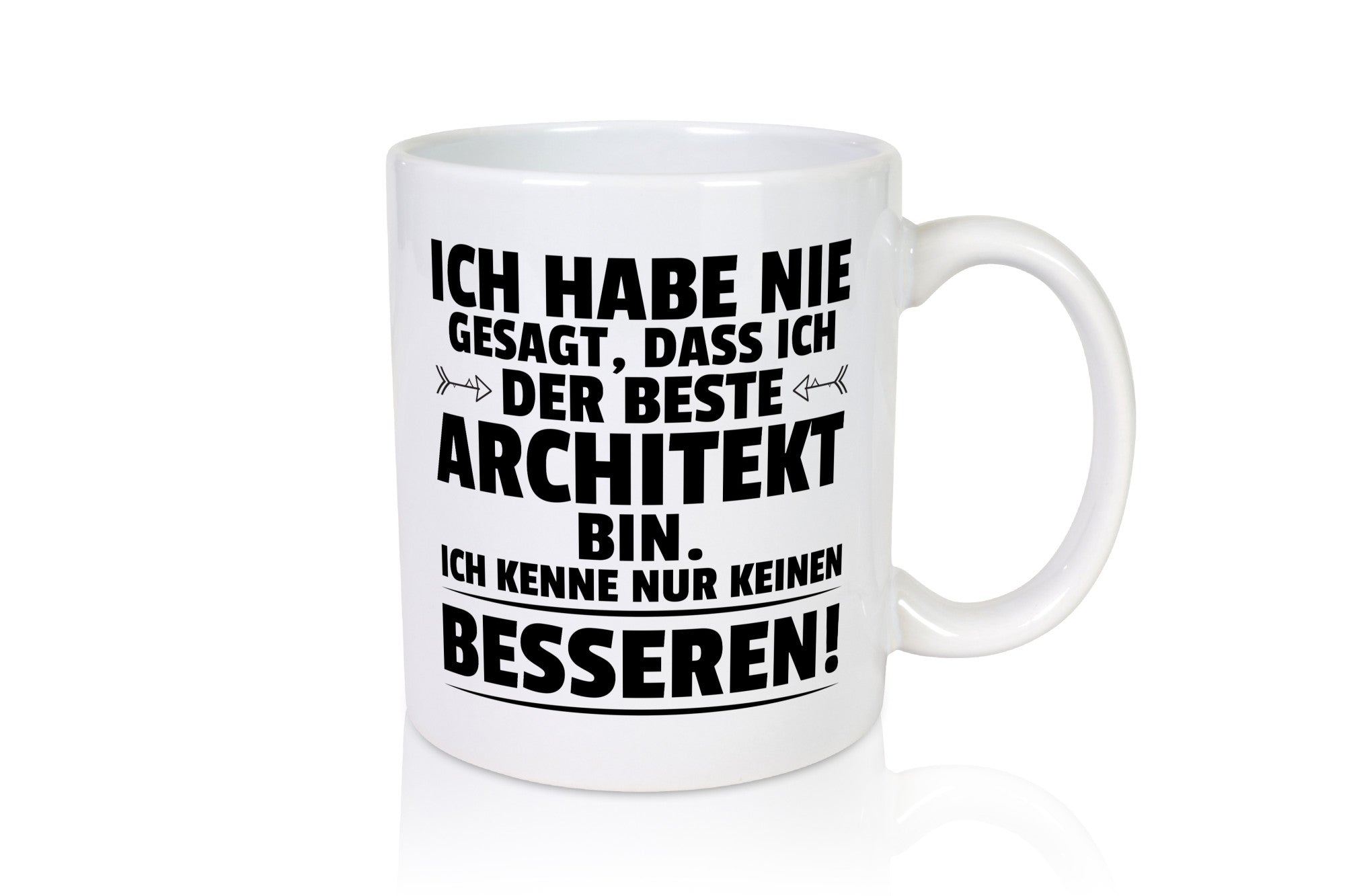 No Better Architect | Architecture Office Funny Saying Gift Work