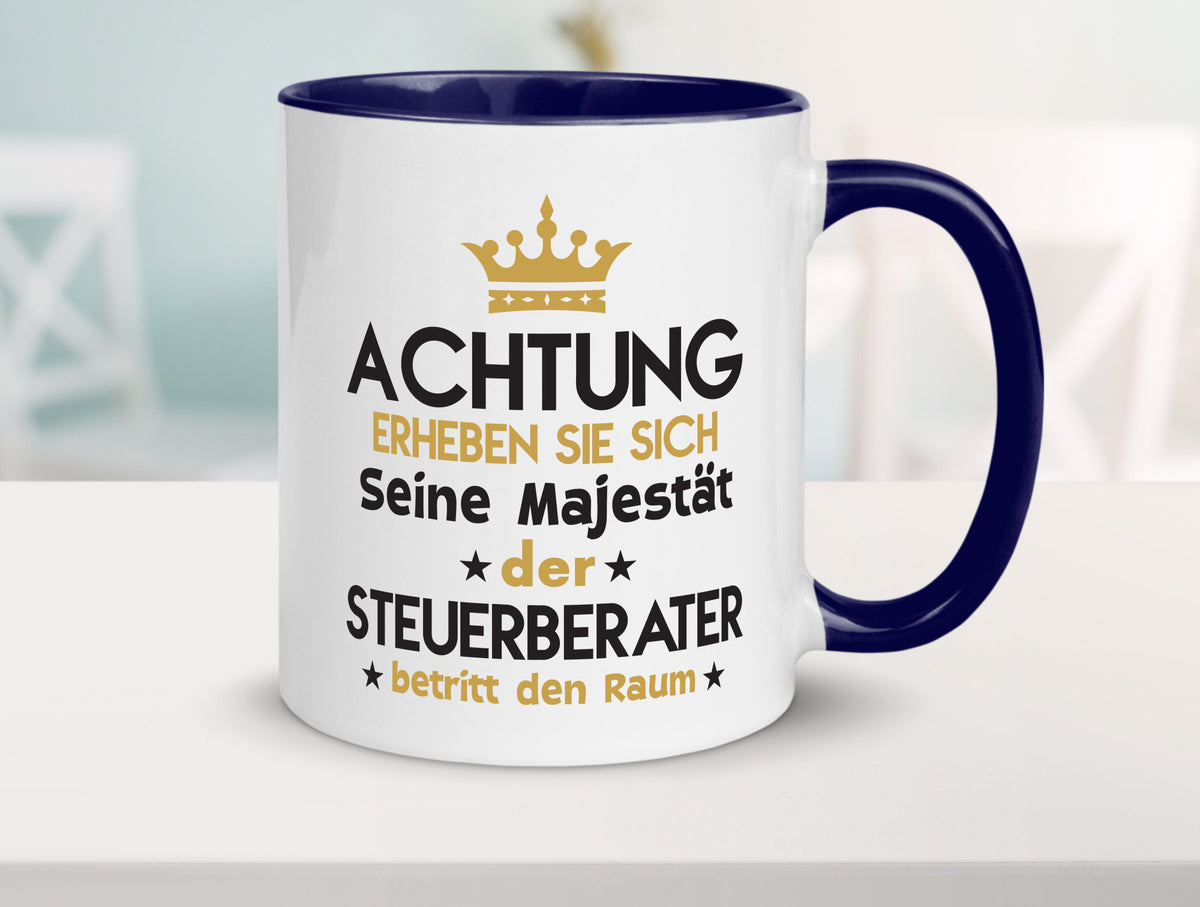 Seine Majestät Steuerberater | Steuern v2 Geschenk Humor Geschenkidee lustiger Tasse