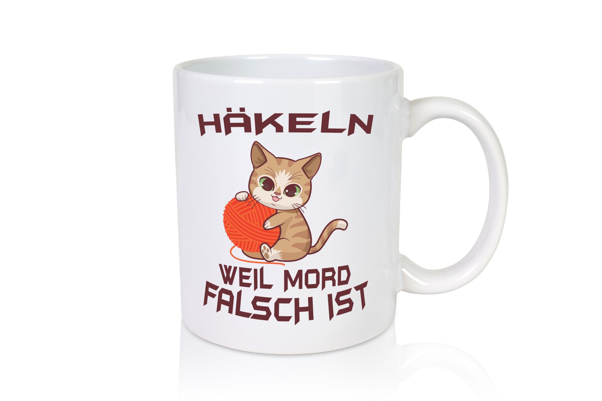 Häckeln weil morg Falsch ist | Katze lustig Tierliebhaber Humor Geschenk Tasse