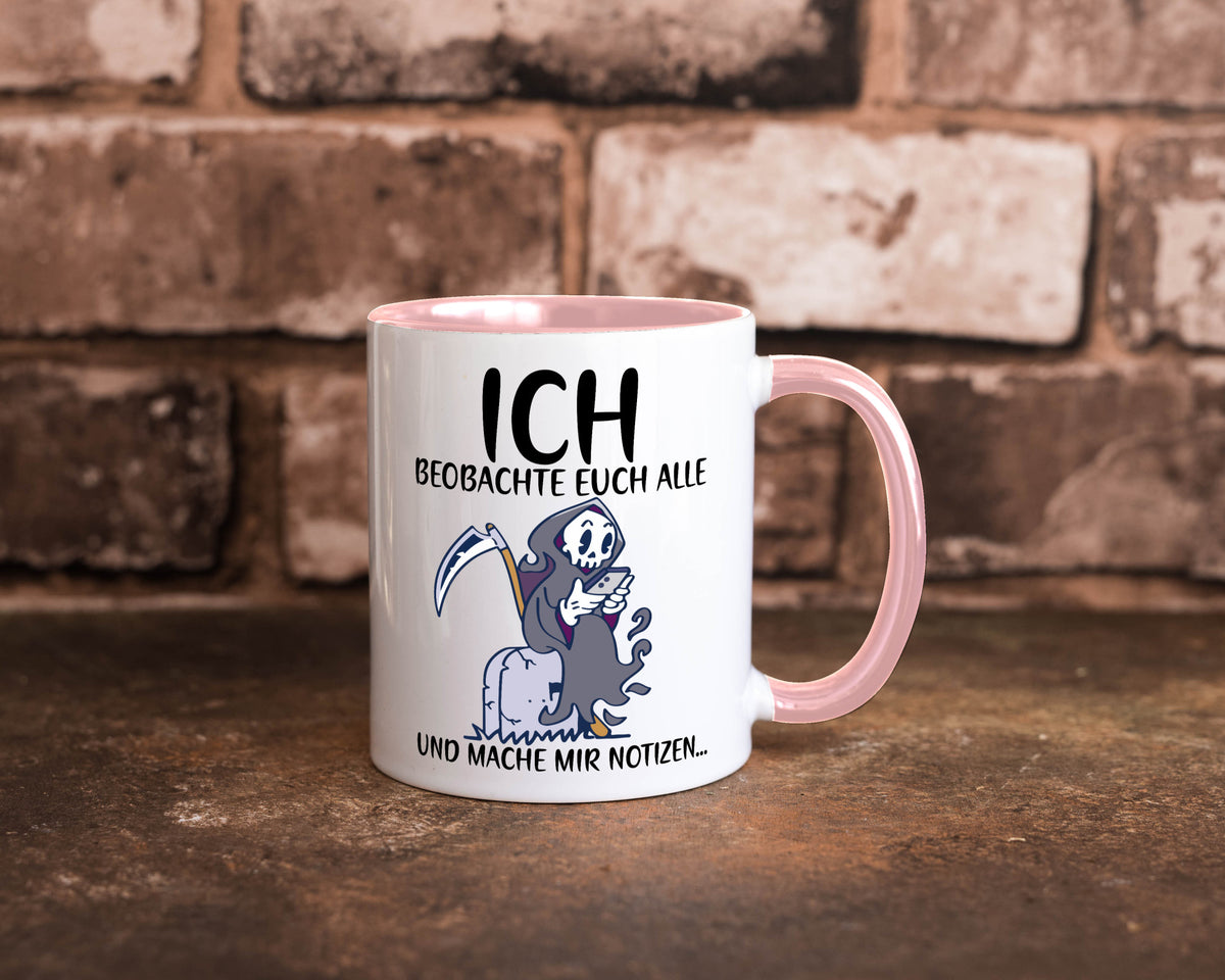 Ich beobachte euch | Sensenmann Sense Skelett Humor Geschenkidee Tasse
