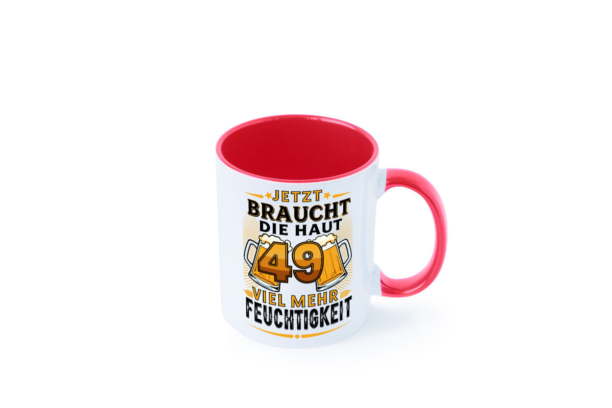 49 braucht die haut mehr Feuchtigkeit | 49. Geburtstag Geschenkidee Humor Tasse