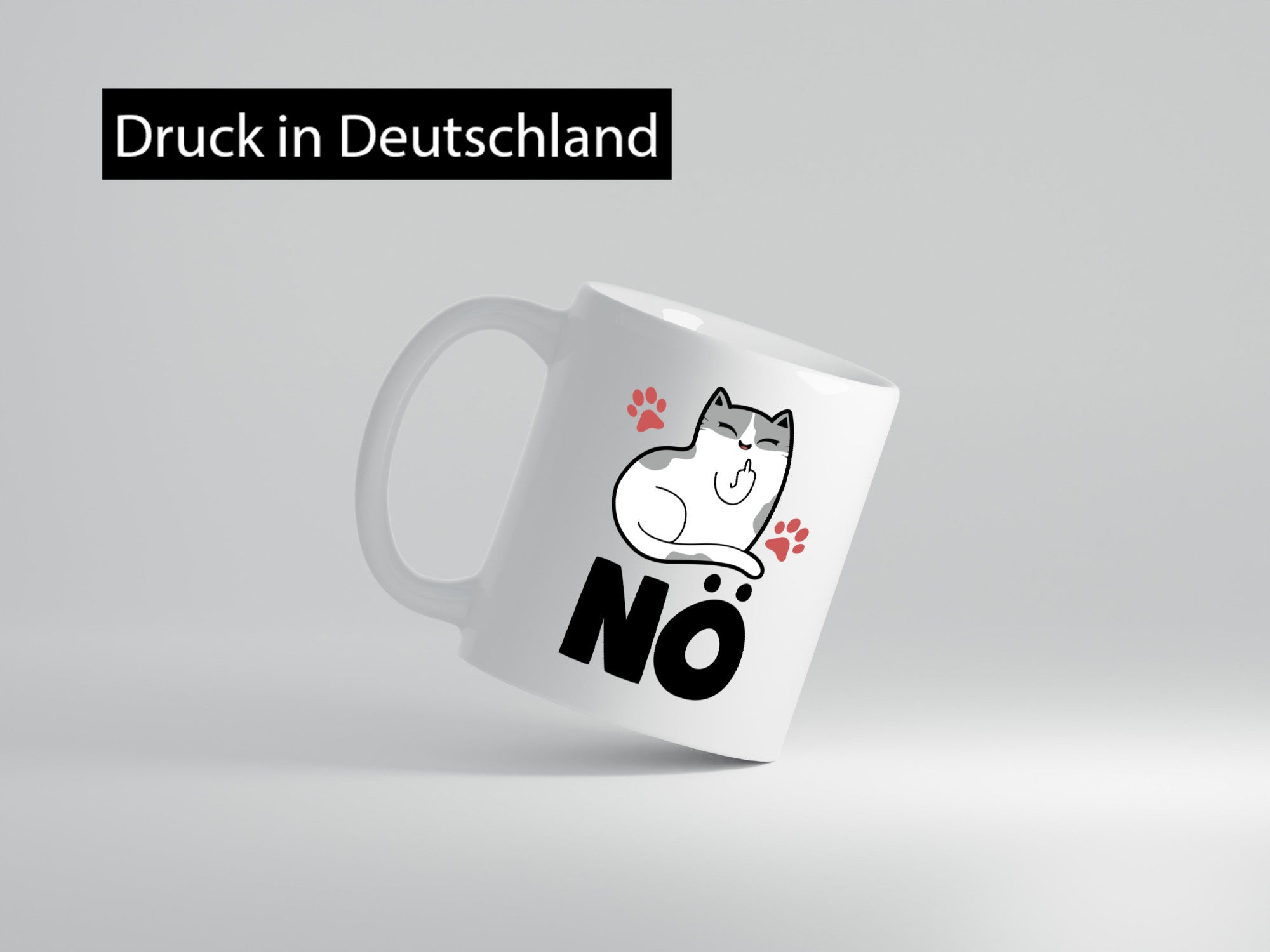 Nö mit Katze Geschenk Tierliebhaber Humor lustiger Spruch Tasse