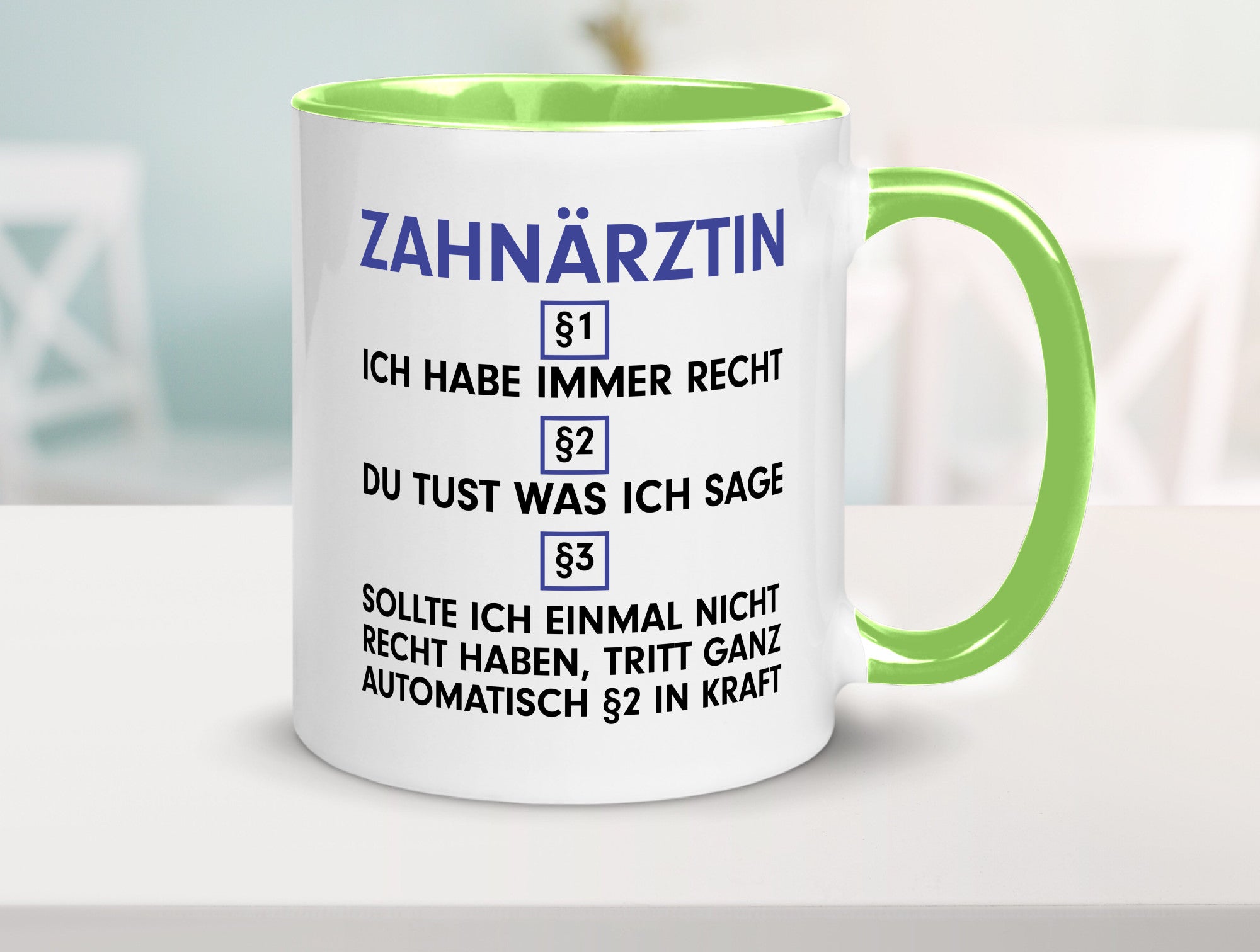 Ich habe immer Recht Zahnärztin | Zahnmedizin Beruf v2 Geschenk Arbeit Kollegen