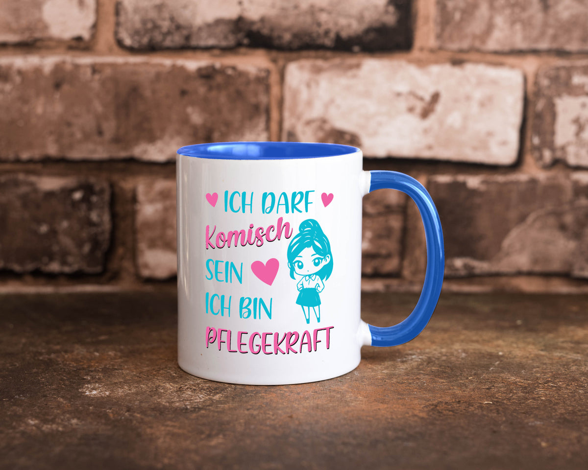Ich darf komisch sein | Pflegekraft Geschenkidee Humor Tasse