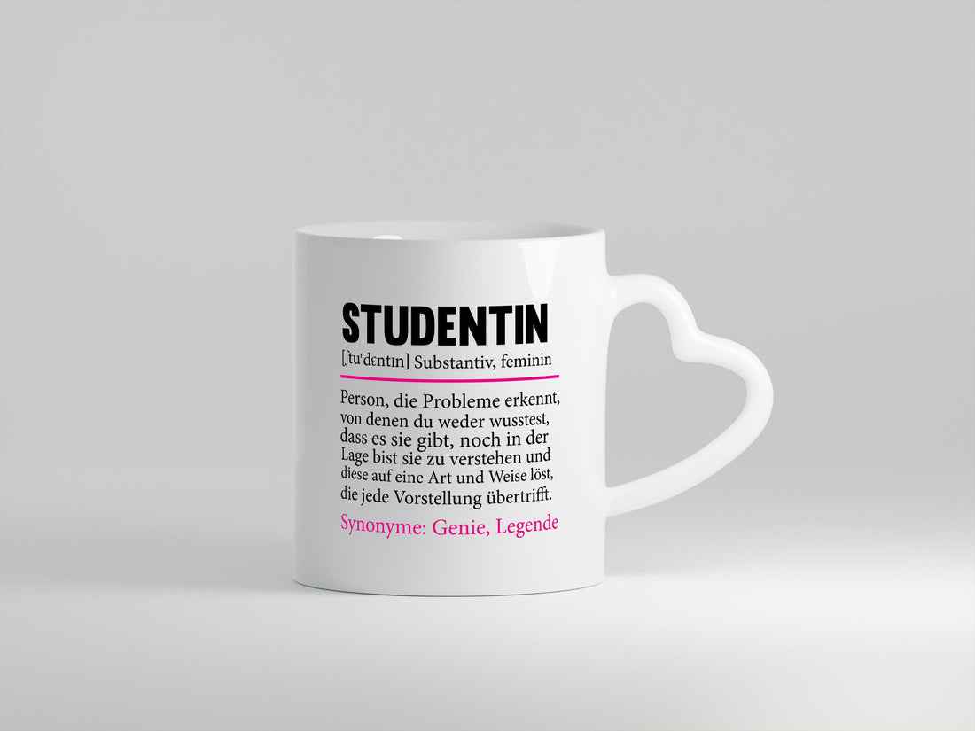 Studentin | Spruch Uni Studium Universität Geschenkidee Humor Tasse