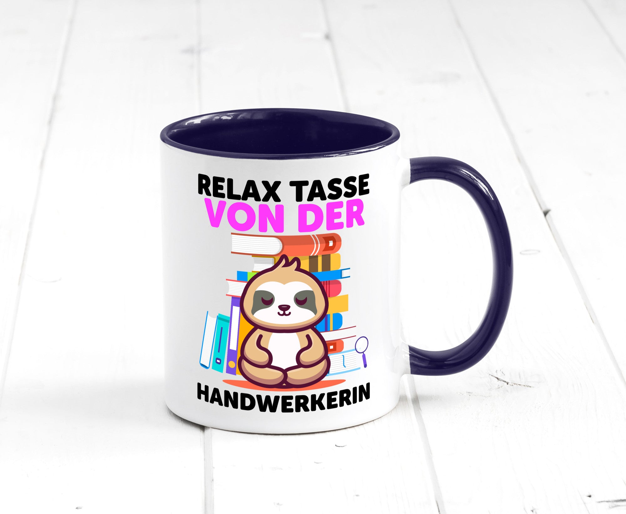 Relax Tasse: Handwerkerin | Handwerkerinnen Geschenk Humor Geschenkidee