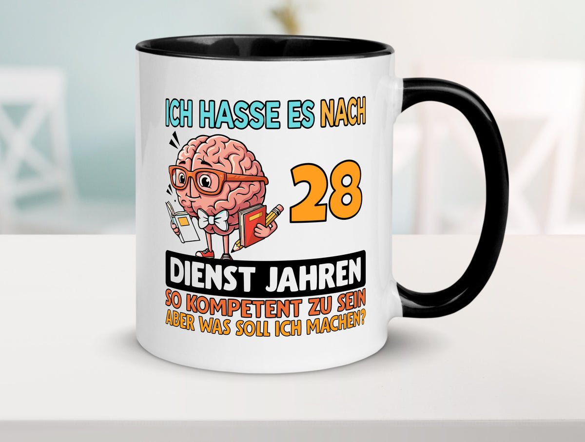 28 Dienstjahre | Arbeit Kompetent Geschenkidee Kollegen Büro Humor Tasse