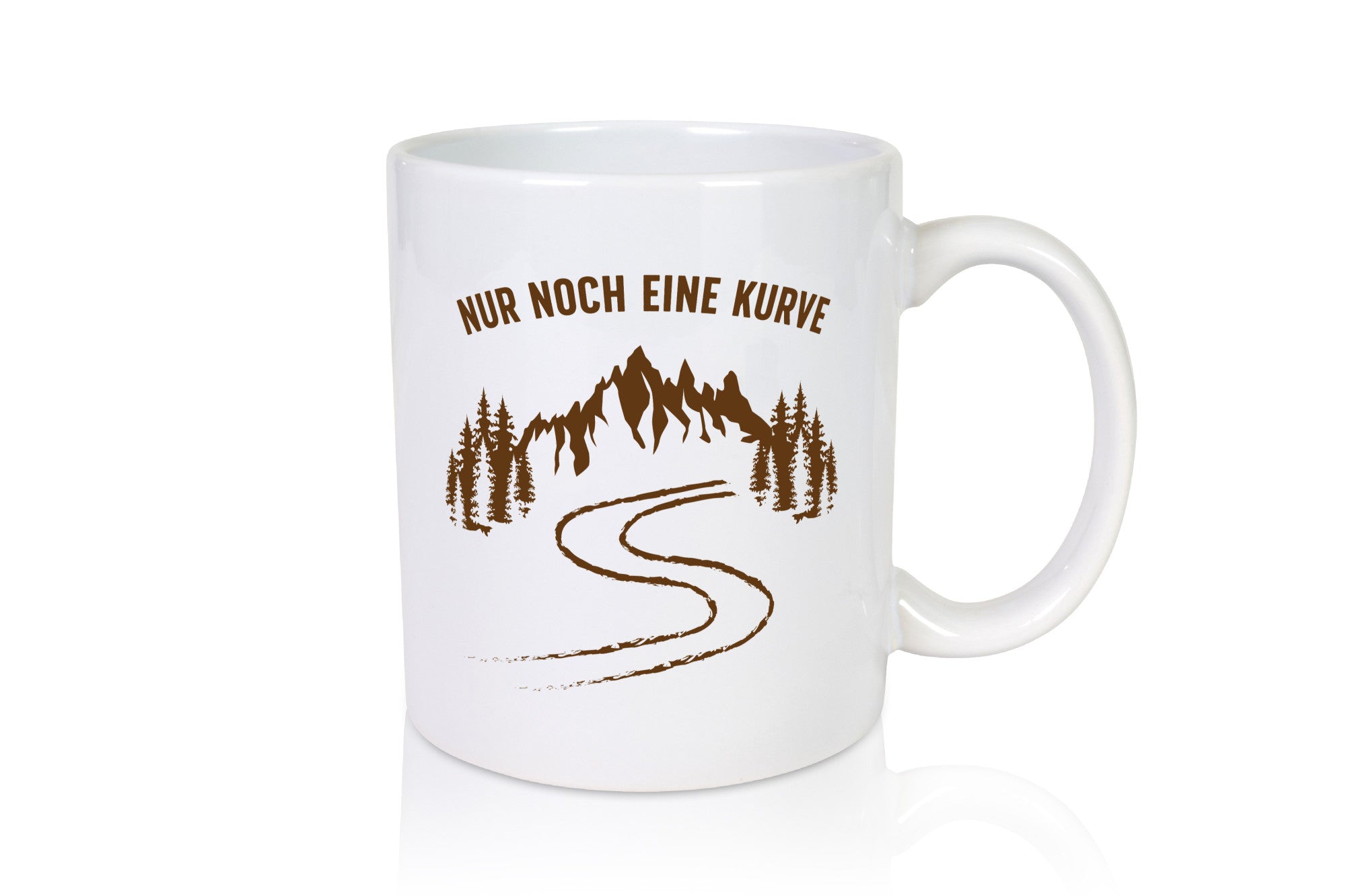 Nur noch eine Kurve | Weg Berge Bäume Geschenkidee Humor Tasse