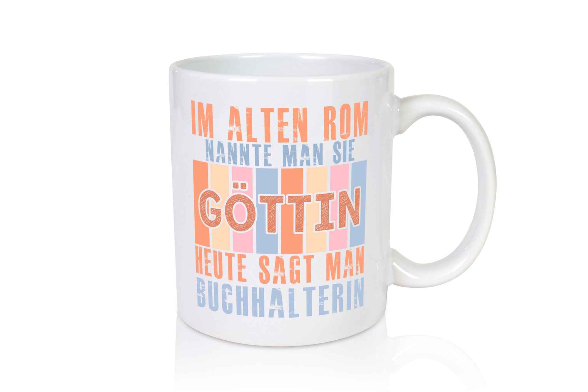 Heute sagt man: Buchhalterin | Buchhaltung Humor Geschenkidee Tasse