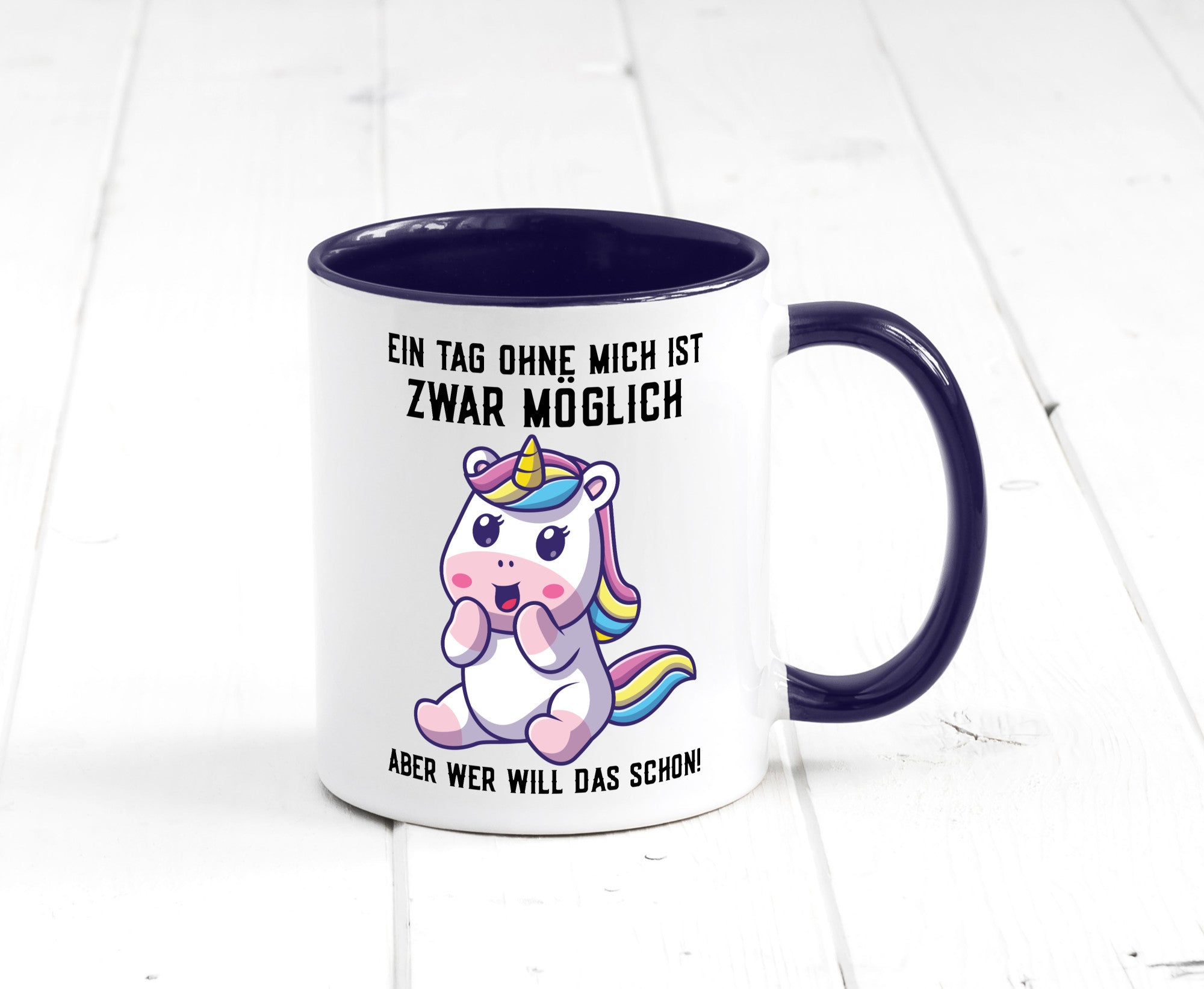 Ein Tag ohne mich ist möglich | süßes Einhorn Comic Geschenk Humor Geschenkidee