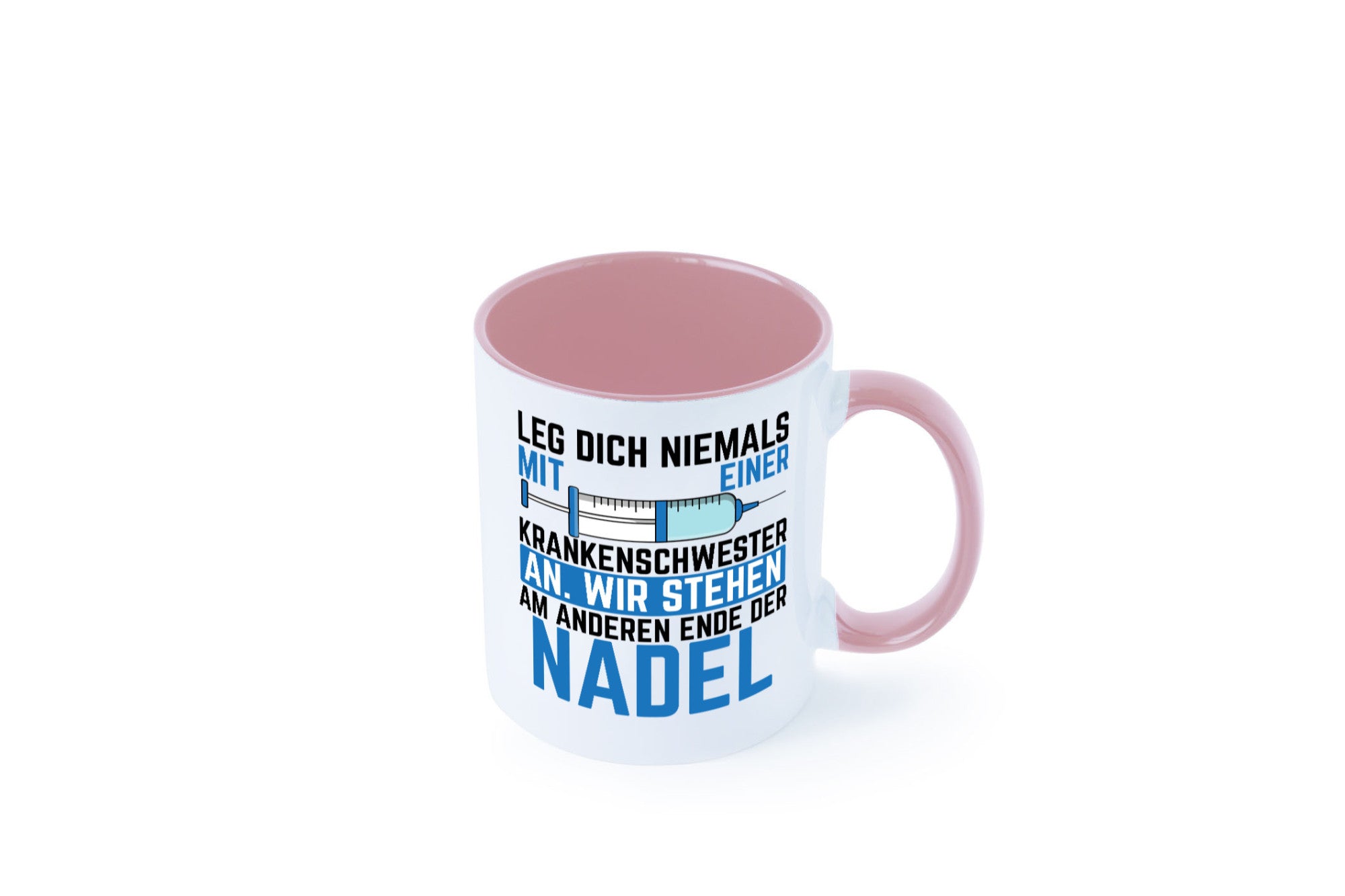 Krankenschwester anlegen | Nadel Spritze Klinik Spruch Geschenkidee Humor Tasse