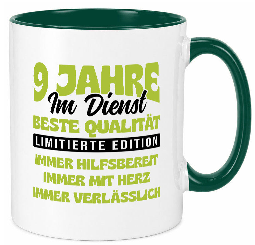 9 Jahre im Dienst | Jubiläum Arbeit v4 Geschenk Kollegen Büro lustiger Spruch Tasse