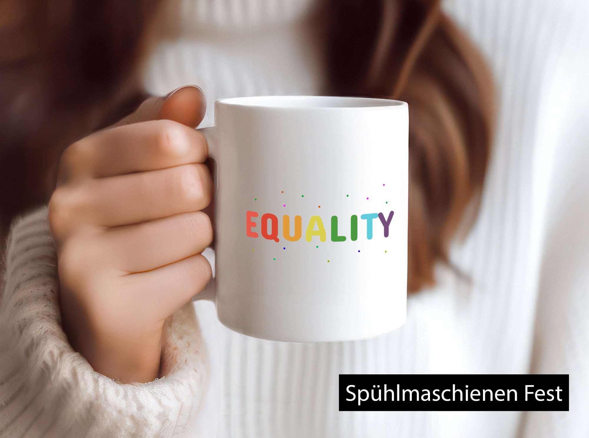 Equality Tasse | bunter Spruch LGBTQ+ farbenfroh lustiger Geschenk Humor