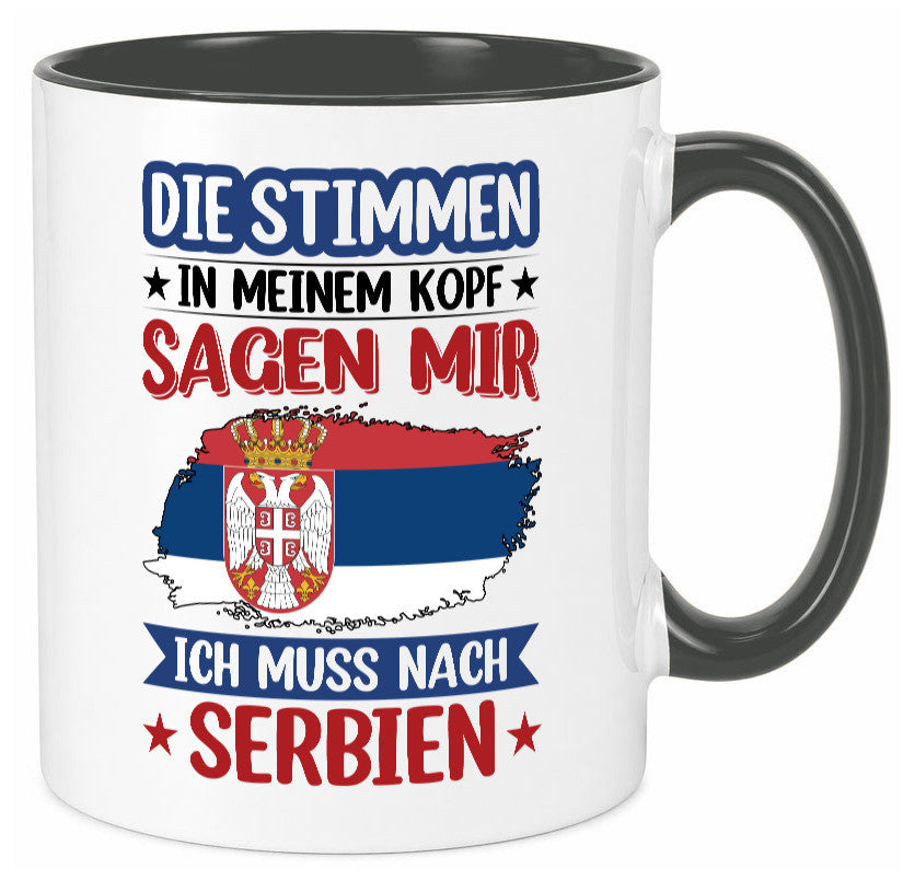 Serbien | Urlaub Stimmen in meinem Kopf Traumland v2 Geschenk Humor Tasse