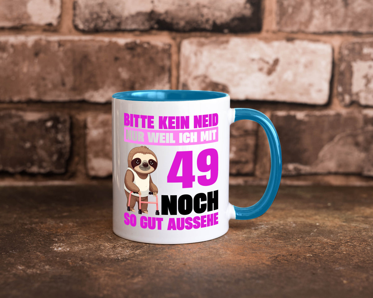 49. Geburtstag | Bitte kein neid Faultier 49 Jahre Humor Geschenkidee Tasse
