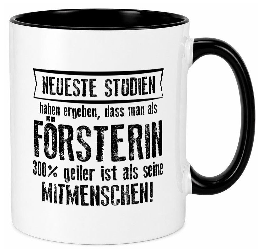Neuste Studien: Försterin | Forst Arbeit Geschenkidee Kollegen Büro Humor Tasse