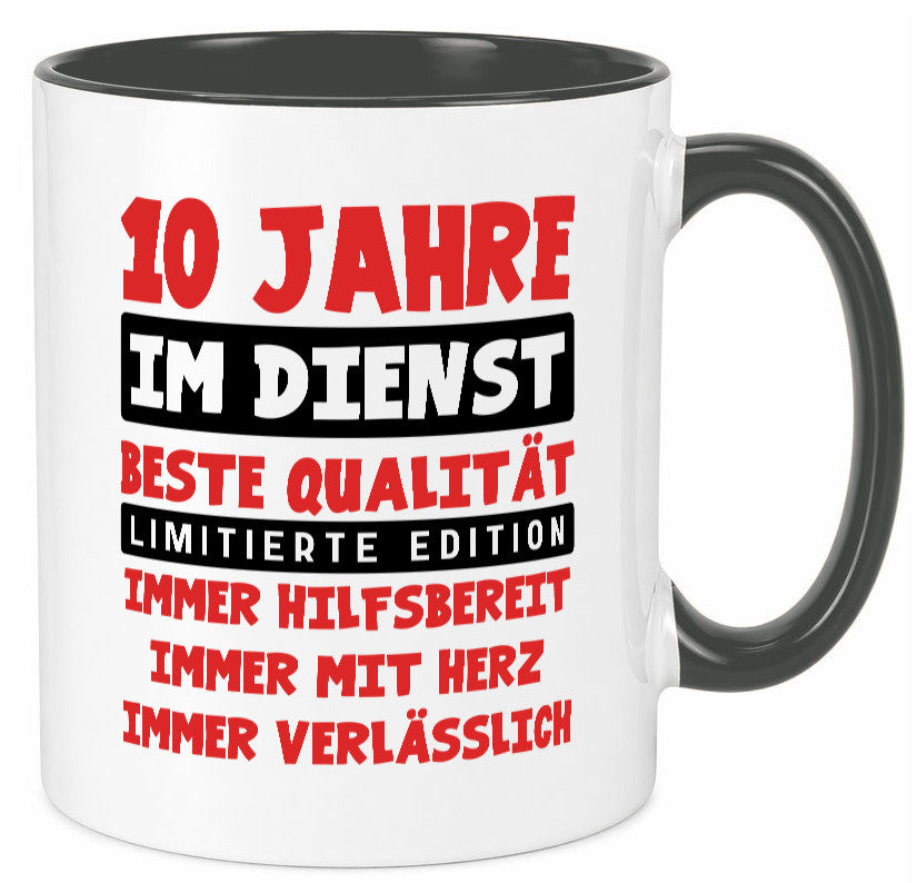 10 Jahre im Dienst | Jubiläum Arbeit v9 lustig Kollegen Büro Geschenk Tasse