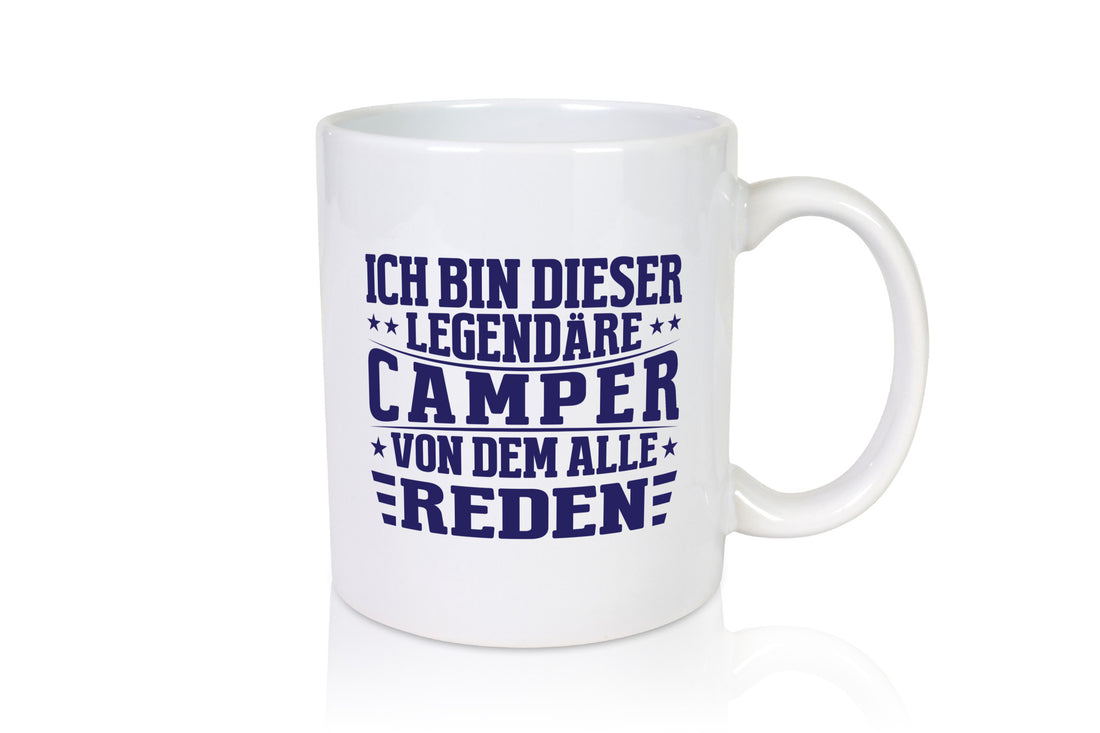 Legendäre Camper von dem Alle reden | Sterne Humor Geschenkidee Tasse