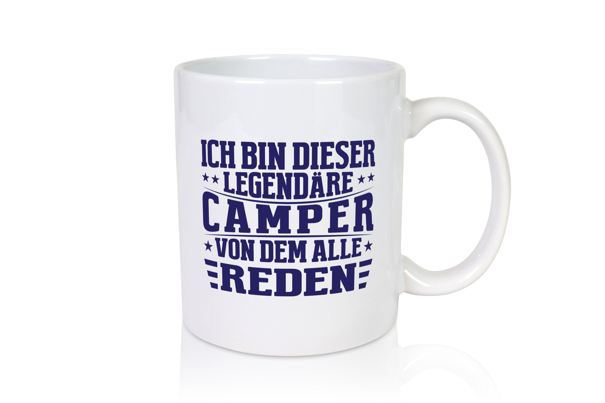 Legendäre Camper von dem Alle reden | Sterne Humor Geschenkidee Tasse