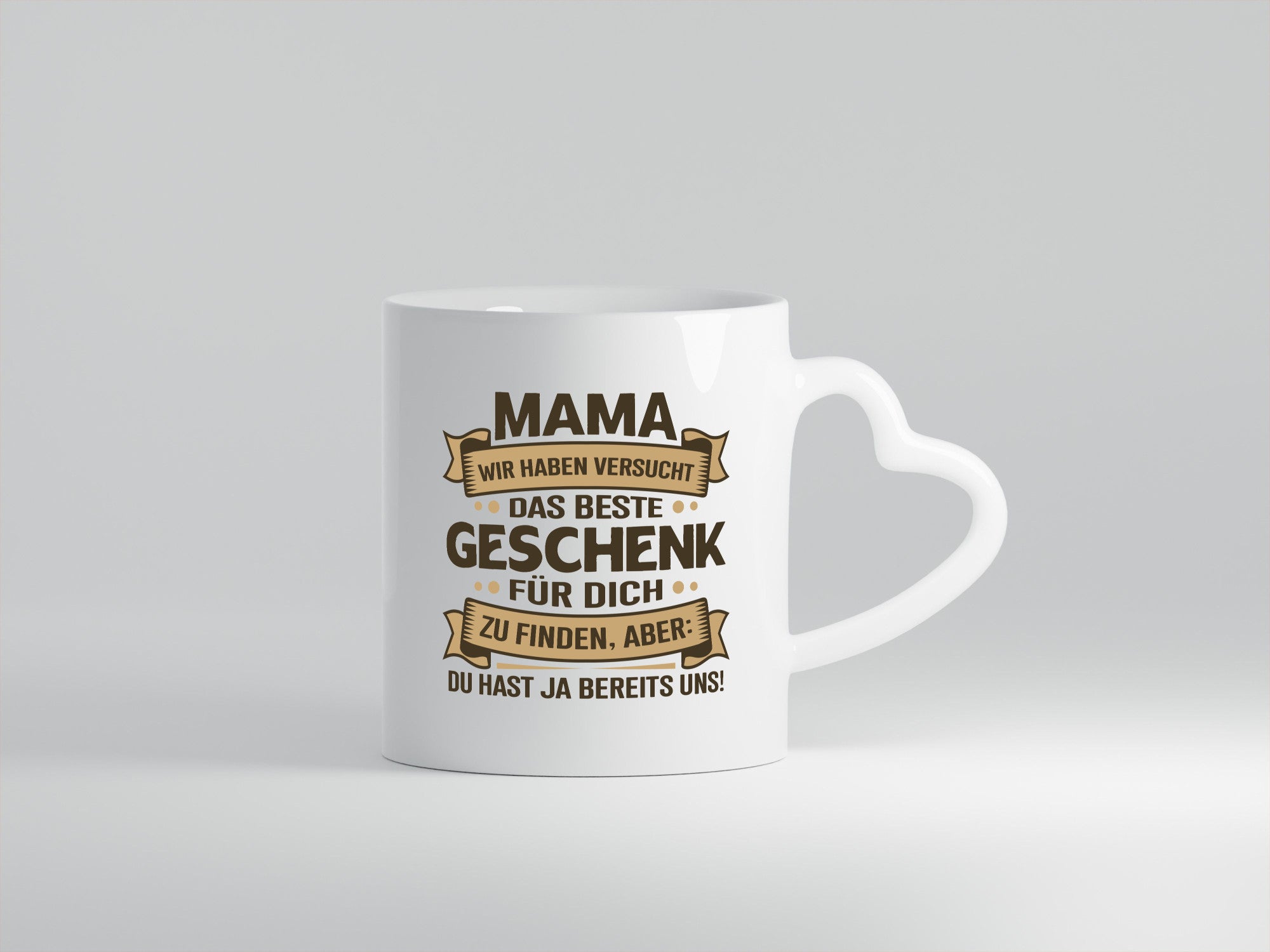 Beste Geschenk für Mama | Du hast ja bereits uns Geschenkidee Familie Humor