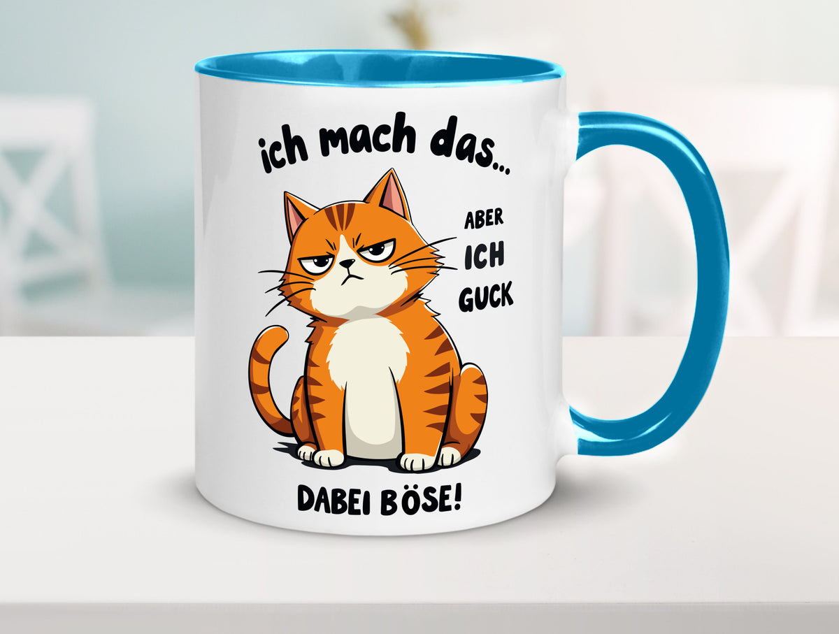 Ich guck dabei Böse | Katze Ironie Geschenk Tierliebhaber Humor lustiger Spruch Tasse