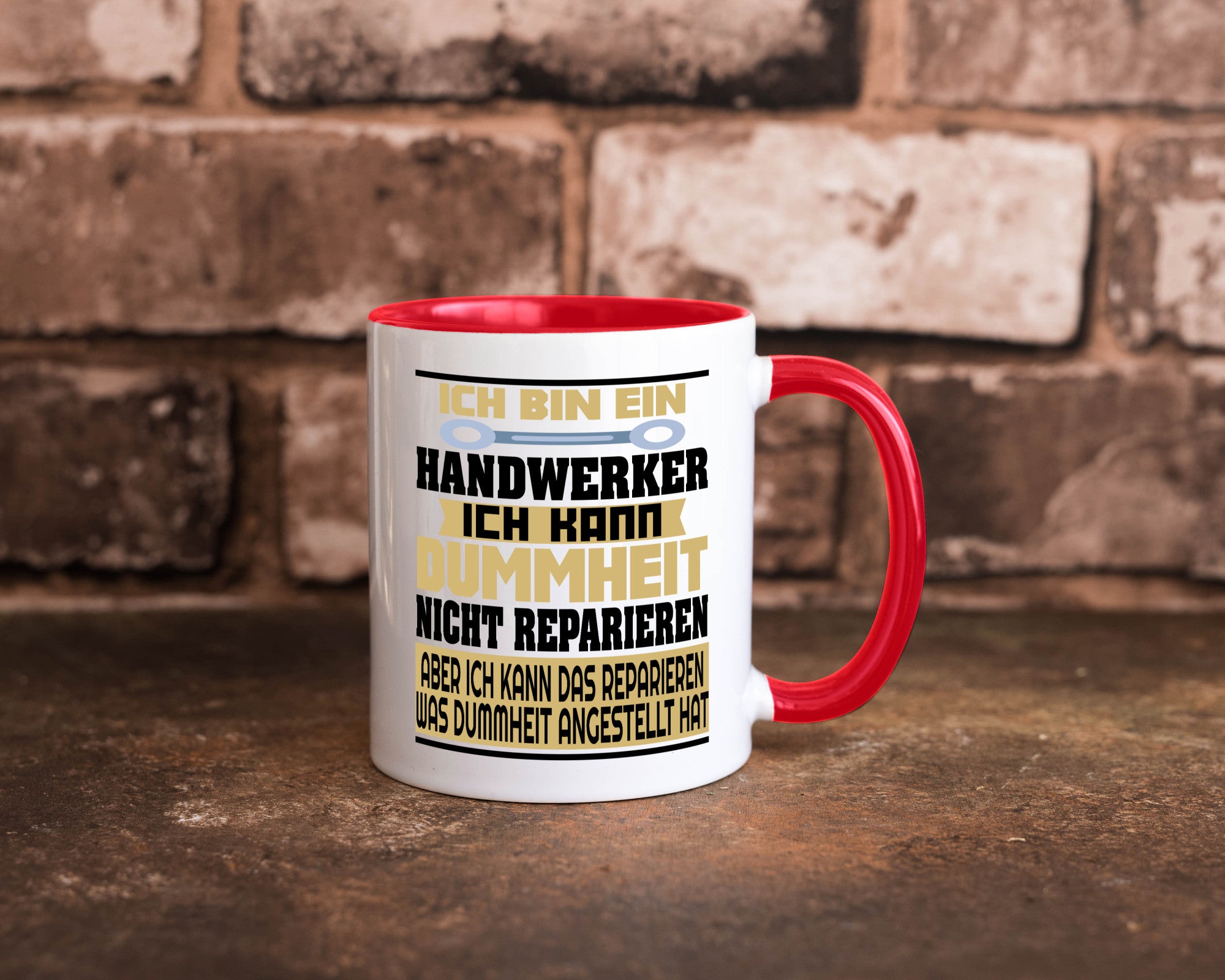 Ich bin Handwerker | Dummheit Schlechte Arbeit lustiger Spruch Geschenk