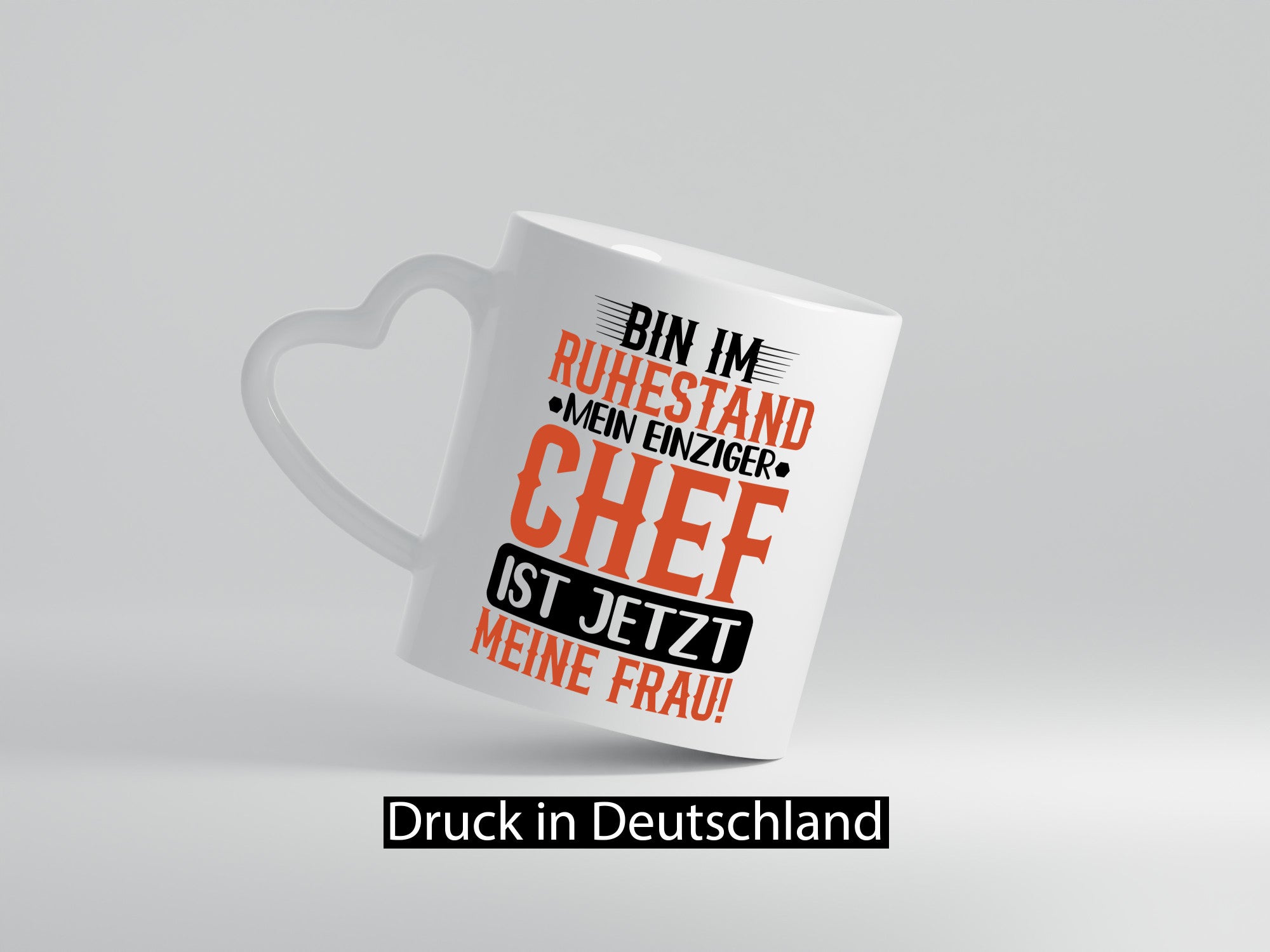 Meine Frau ist der Chef | Rentner Ruhestand Geschenk Jubiläum lustiger Spruch