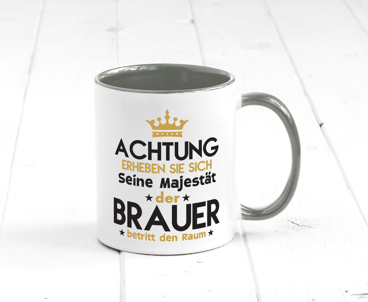 Seine Majestät Brauer | Bier Brauerei Humor Geschenkidee Tasse