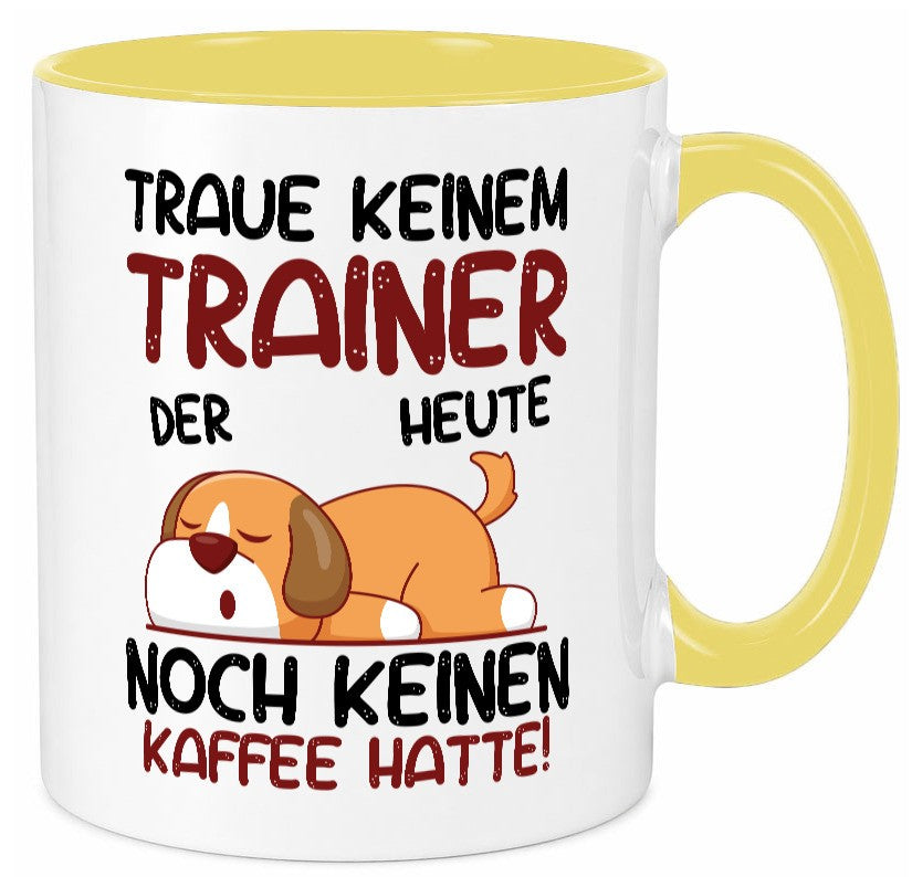 Traue keinem Trainer | Verein Sport Humor Geschenkidee Tasse
