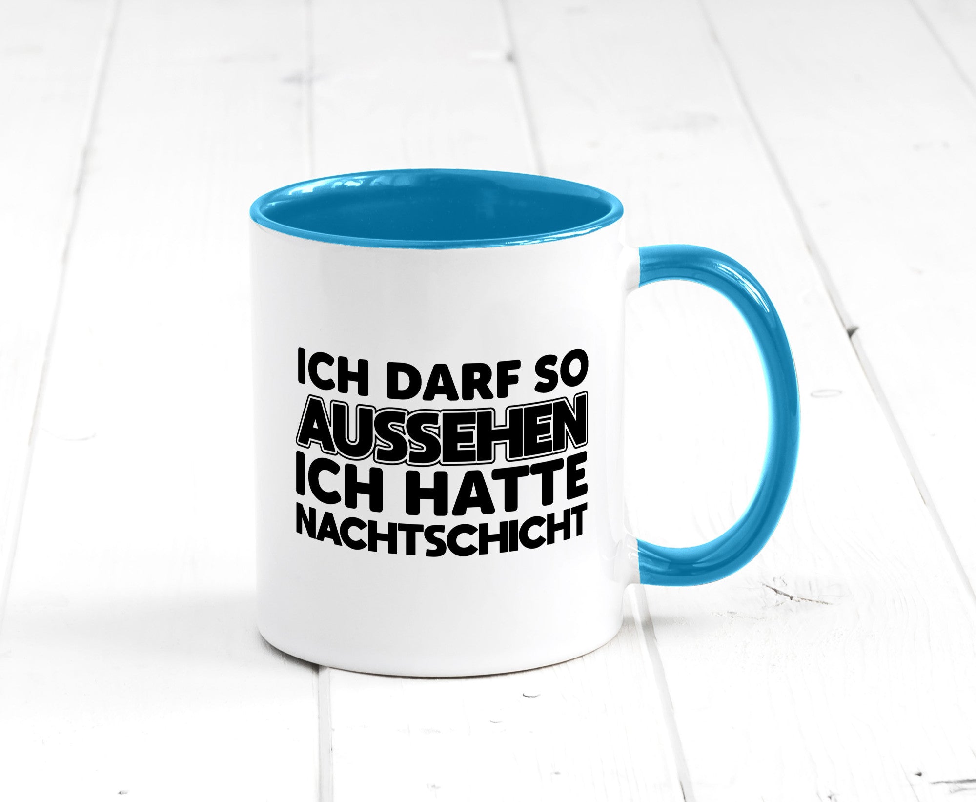 Ich darf so aussehen | Nachtschicht Arbeit lustig Kollegen Büro Geschenk Tasse