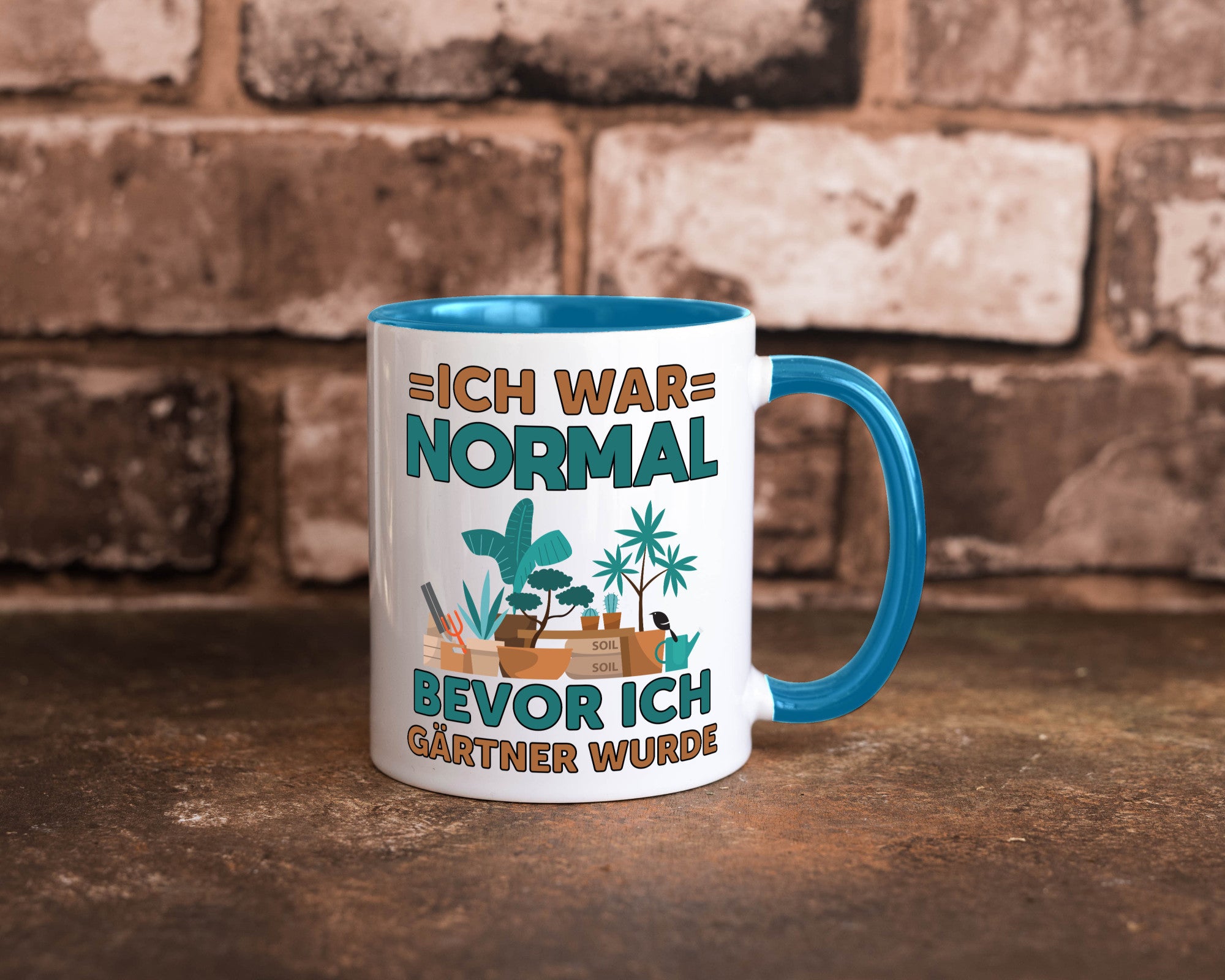 Ich war normal bevor Gärtner wurde | Garten lustiger Spruch Geschenk Humor