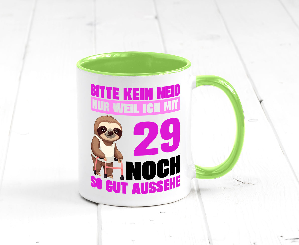 29. Geburtstag | Bitte kein neid Faultier 29 Jahre Humor Geschenkidee Tasse