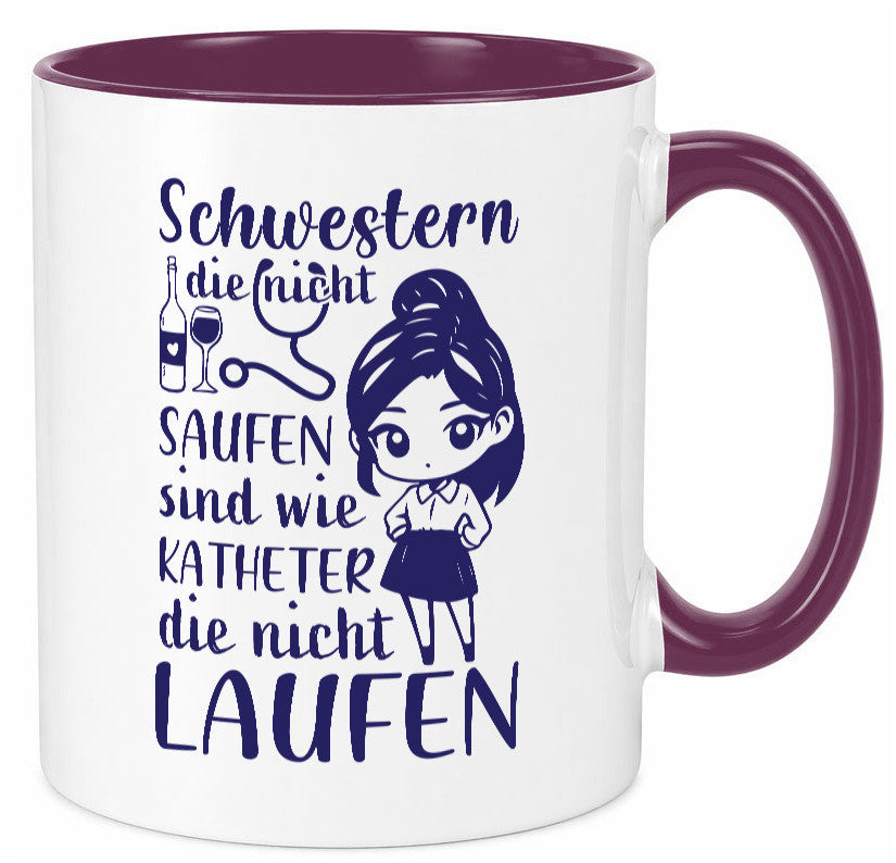 Schwestern die nicht saufen | Krankenschwester Alkolhol Geschenkidee Humor Tasse