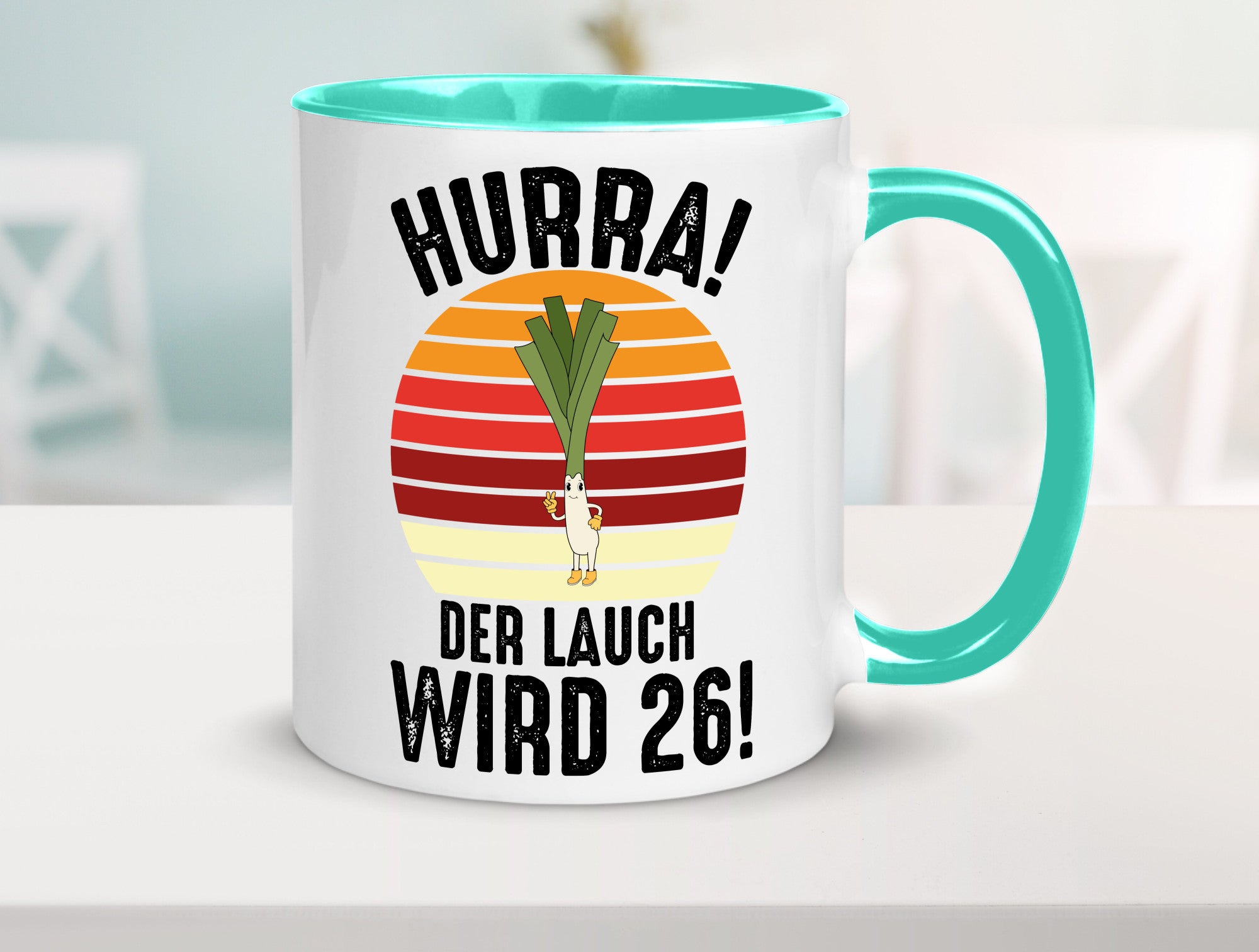 Hurra der lauch wird 26 | 26. Geburtstag Ehrentag lustiger Spruch Geschenk
