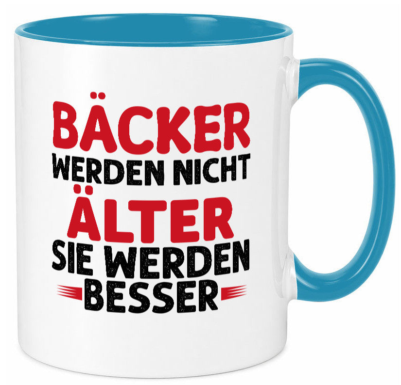 Bäcker werden nicht älter Sie besser lustig Humor Geschenkidee Geschenk Tasse