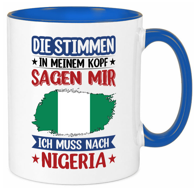 Nigeria | Urlaub Stimmen in meinem Kopf Traumland Geschenk Humor Geschenkidee Tasse